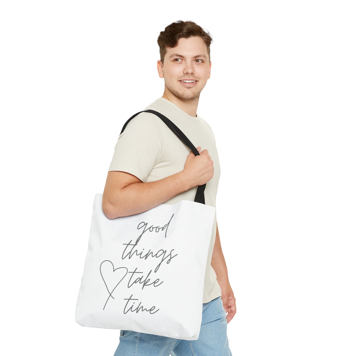 Good Things Take Time Tote Bag (AOP)